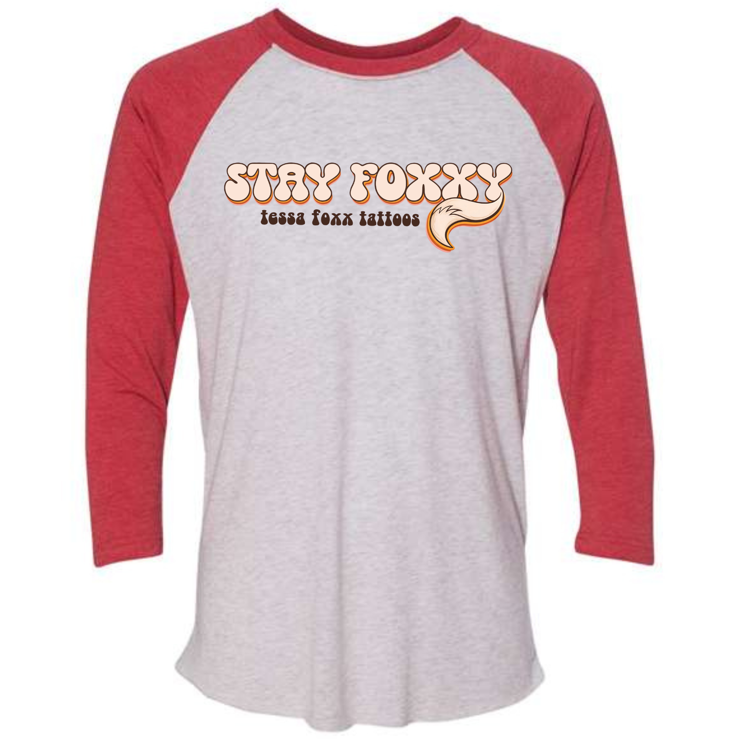 Stay Foxxy Raglan 3/4 Sleeve
