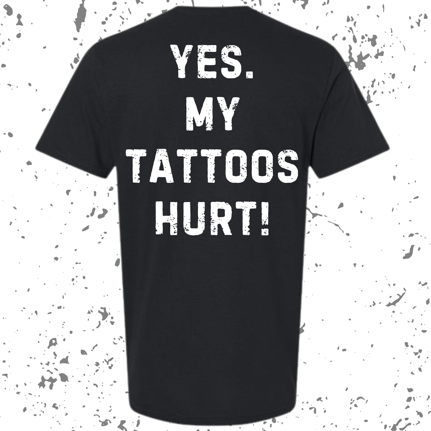 Marked Society Yes My Tattoos Hurt Logo Tee