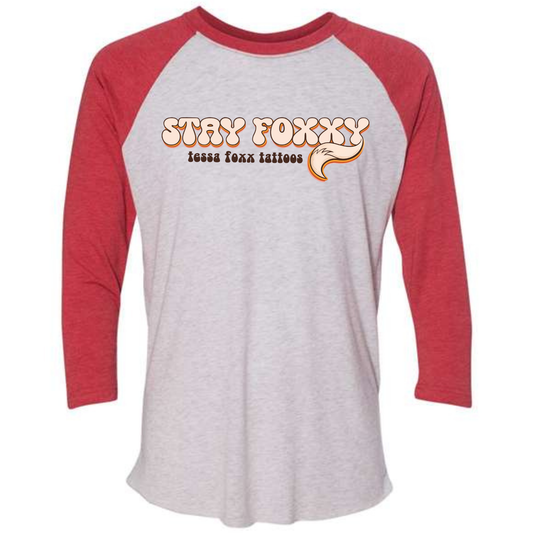 Stay Foxxy Raglan 3/4 Sleeve