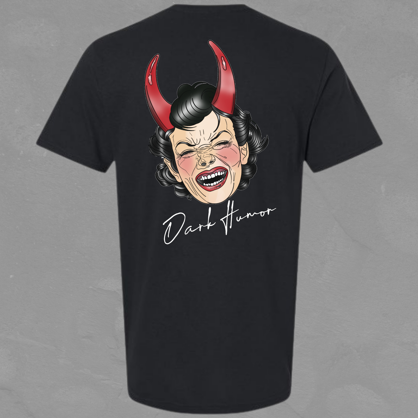 BowersInked Dark Humor Laughing Tee