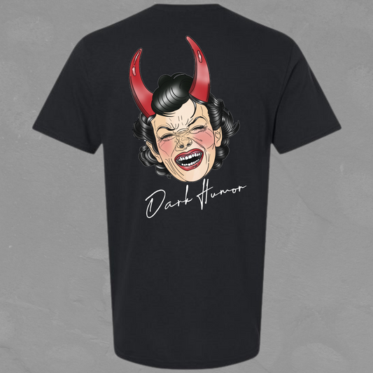 BowersInked Dark Humor Laughing Tee