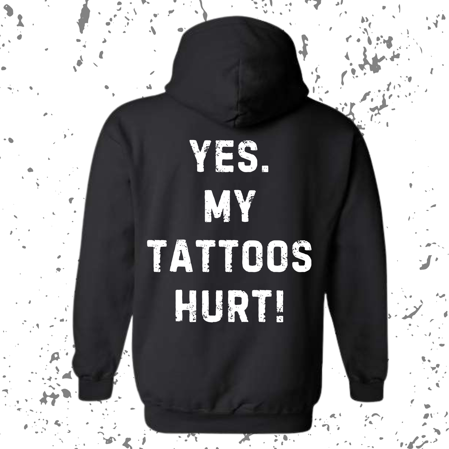 Marked Society Yes My Tattoos Hurt Logo Hoodie